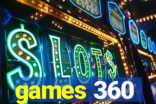 games 360
